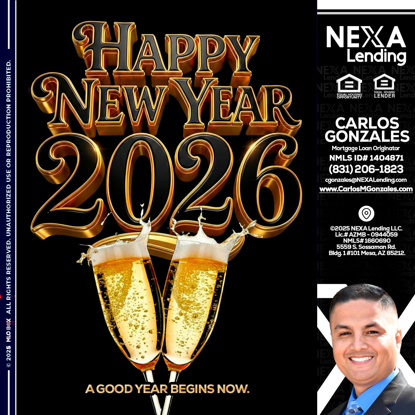 happy new year 2026 - Carlos Gonzales -Mortgage Loan Originator