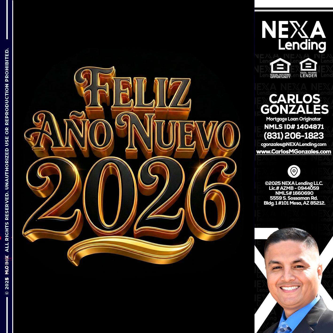 FELIZ año nuevo - Carlos Gonzales -Mortgage Loan Originator