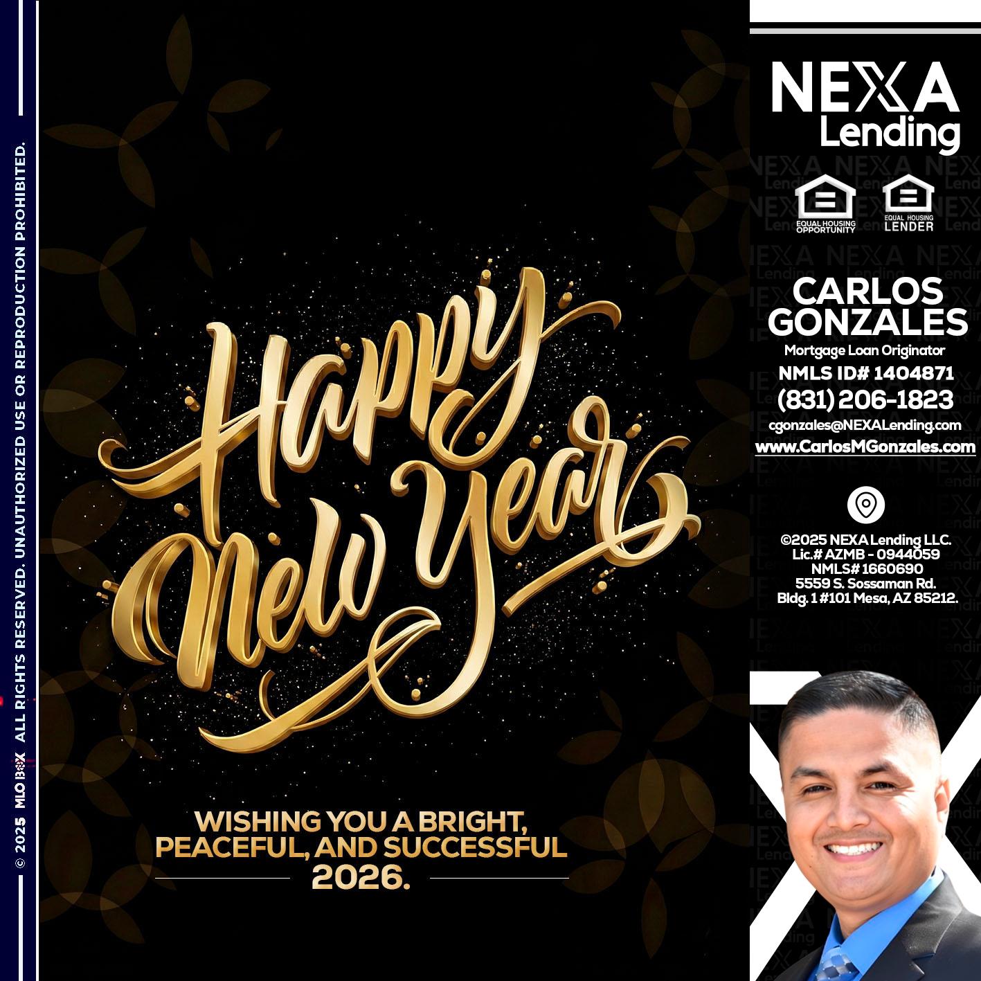 HAPPY NEW YEAR - Carlos Gonzales -Mortgage Loan Originator