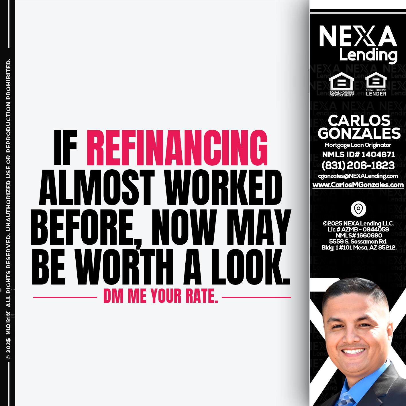 if refinancing - Carlos Gonzales -Mortgage Loan Originator