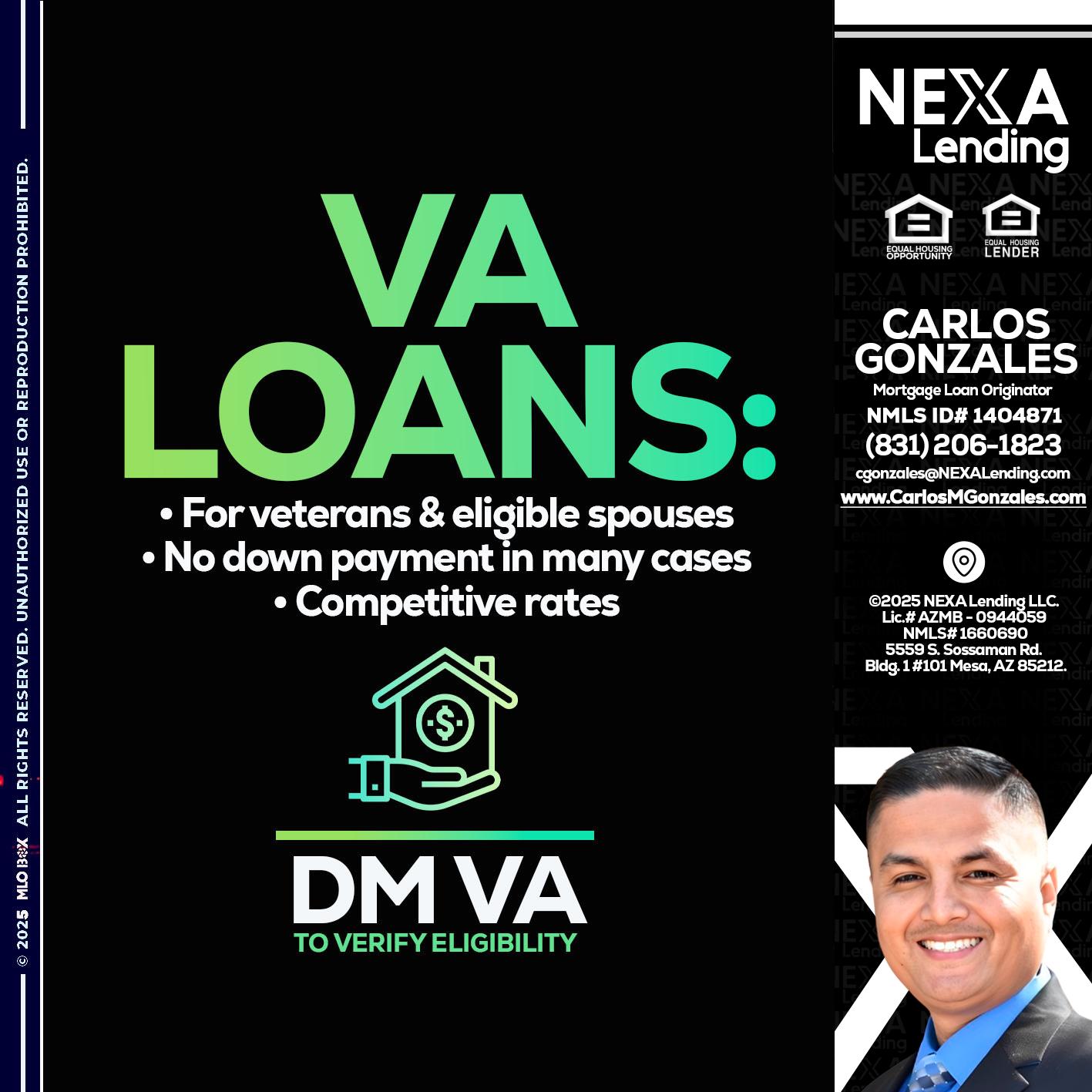 VA LOANS - Carlos Gonzales -Mortgage Loan Originator