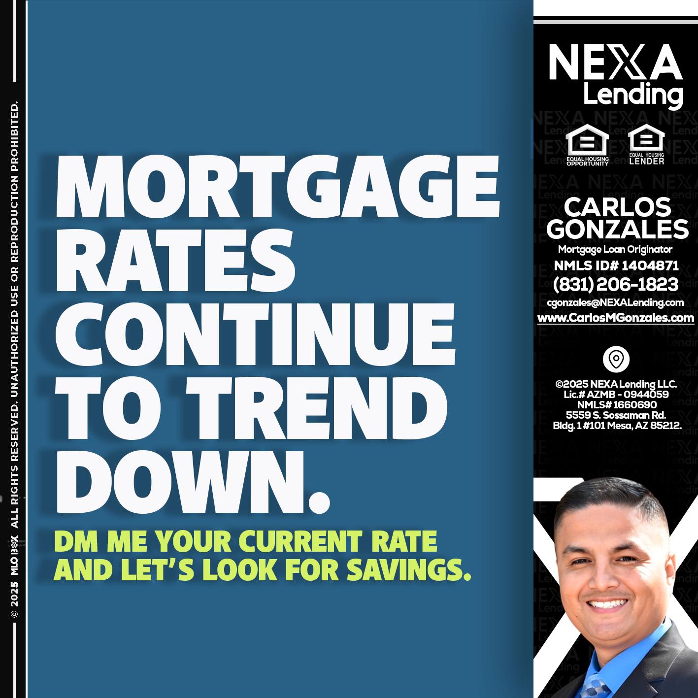 MORTGAGE RATES - Carlos Gonzales -Mortgage Loan Originator