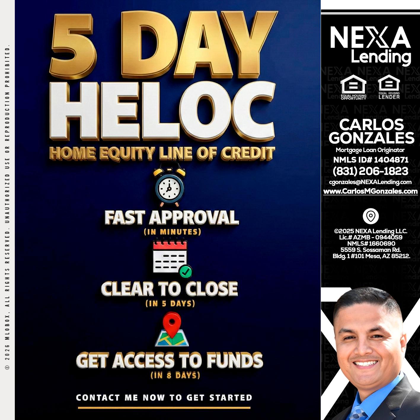 5 day hello - Carlos Gonzales -Mortgage Loan Originator