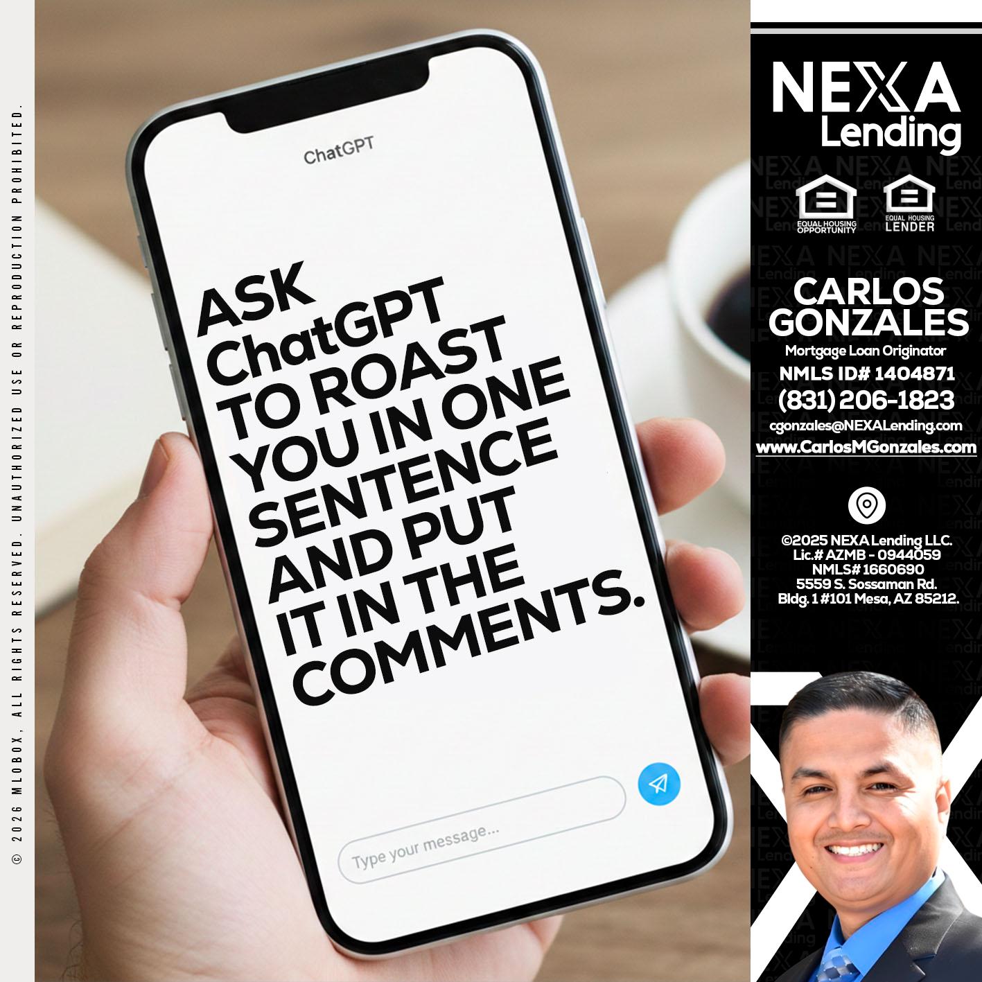 ask chatgpt - Carlos Gonzales -Mortgage Loan Originator