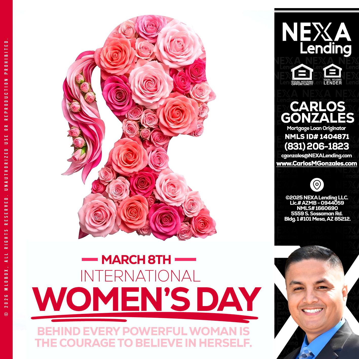 MARCH 8TH - Carlos Gonzales -Mortgage Loan Originator