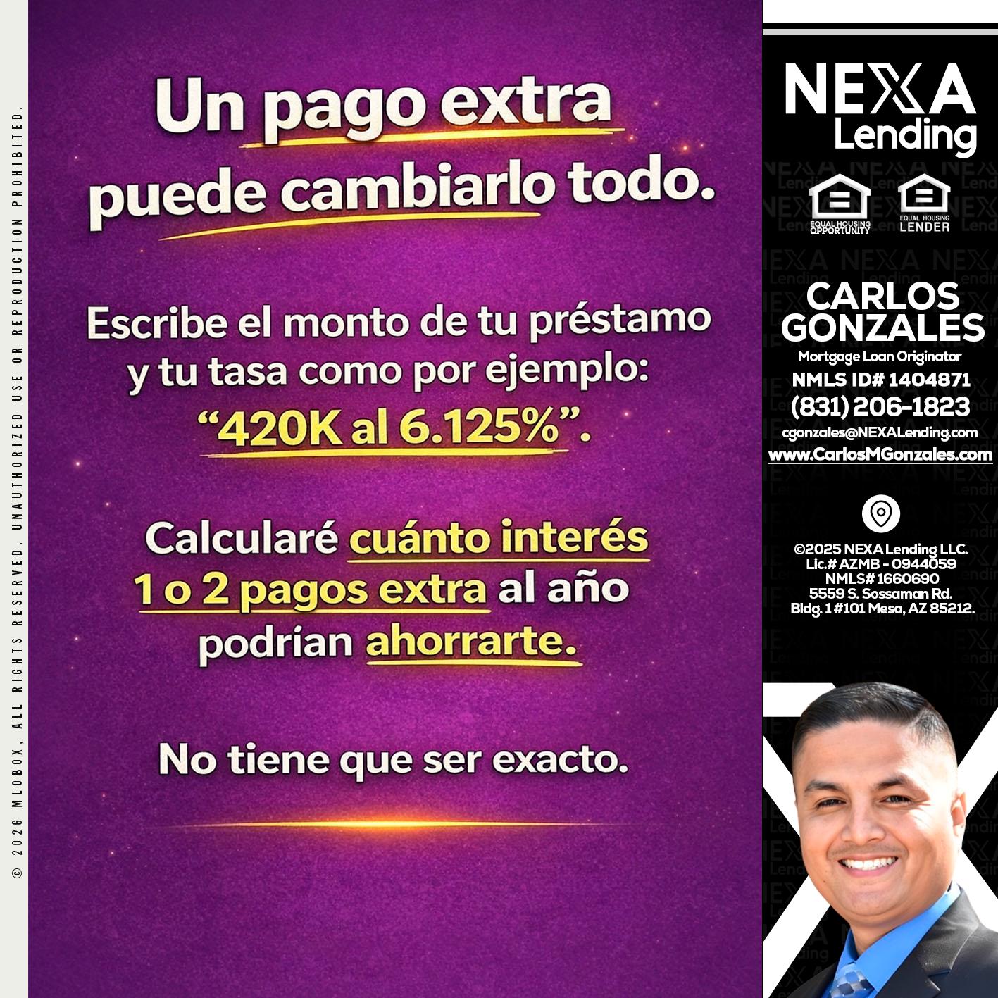 un pago extra - Carlos Gonzales -Mortgage Loan Originator