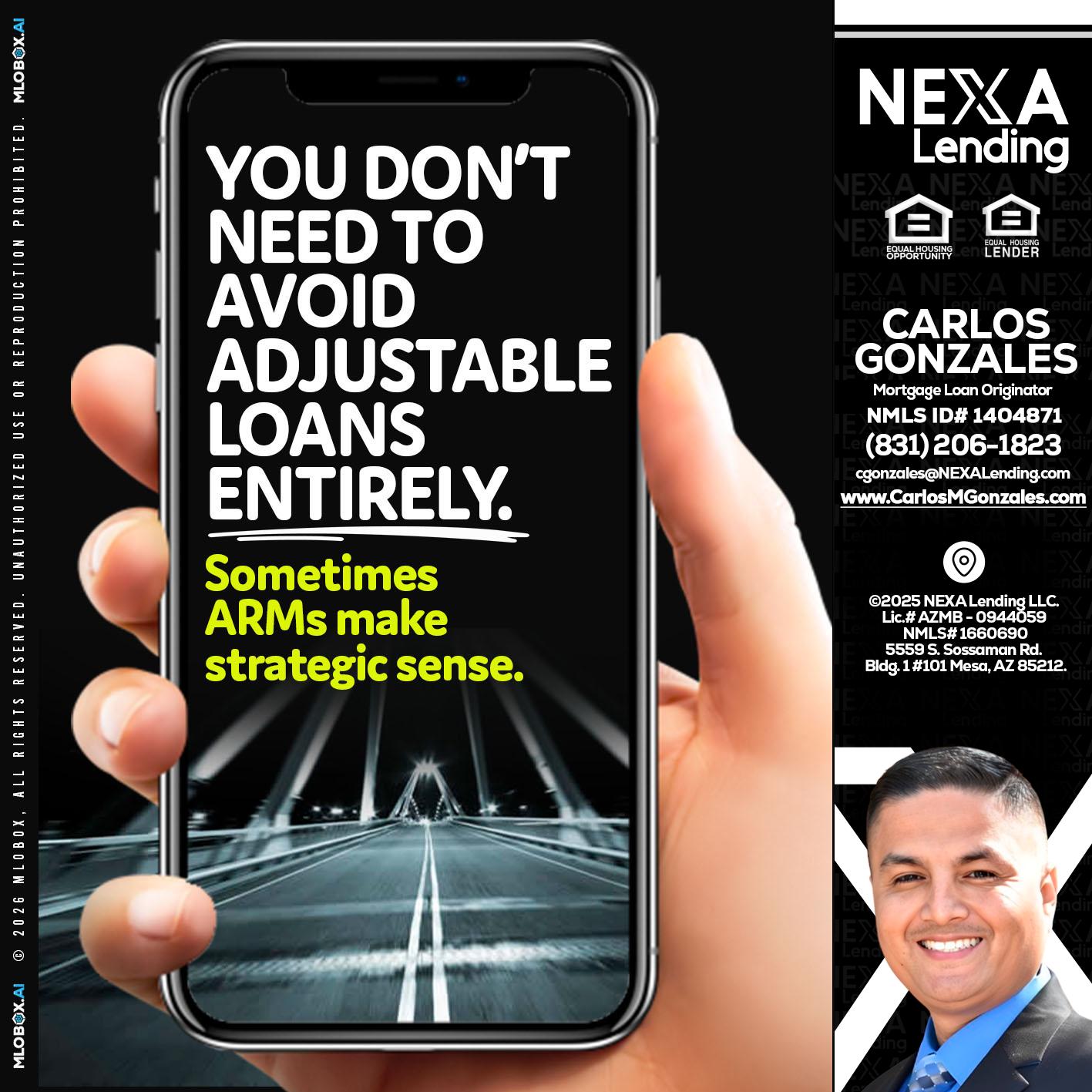 YOU DONT NEED - Carlos Gonzales -Mortgage Loan Originator