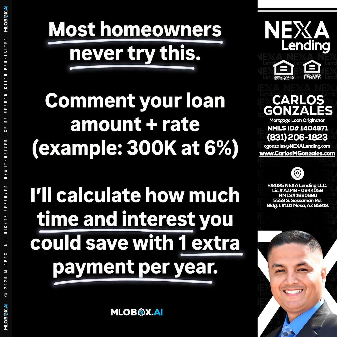 most owners - Carlos Gonzales -Mortgage Loan Originator