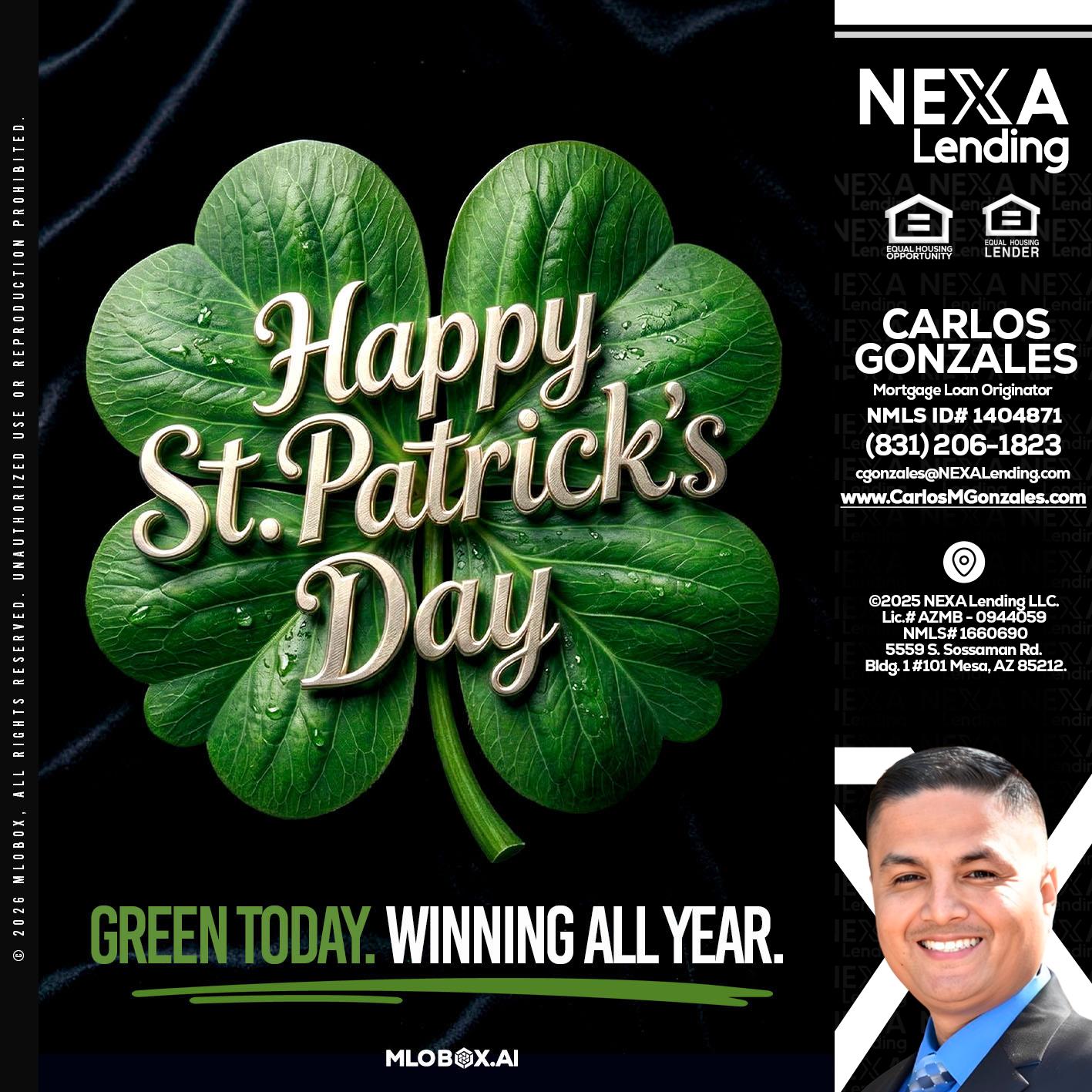 happy st. Patricks day - Carlos Gonzales -Mortgage Loan Originator