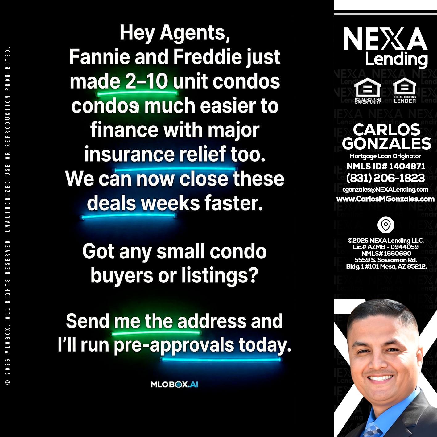 HEY AGENTS - Carlos Gonzales -Mortgage Loan Originator