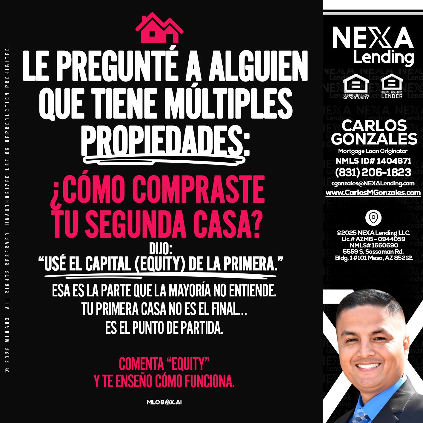 LE PREGUNTE A ALGUIEN - Carlos Gonzales -Mortgage Loan Originator