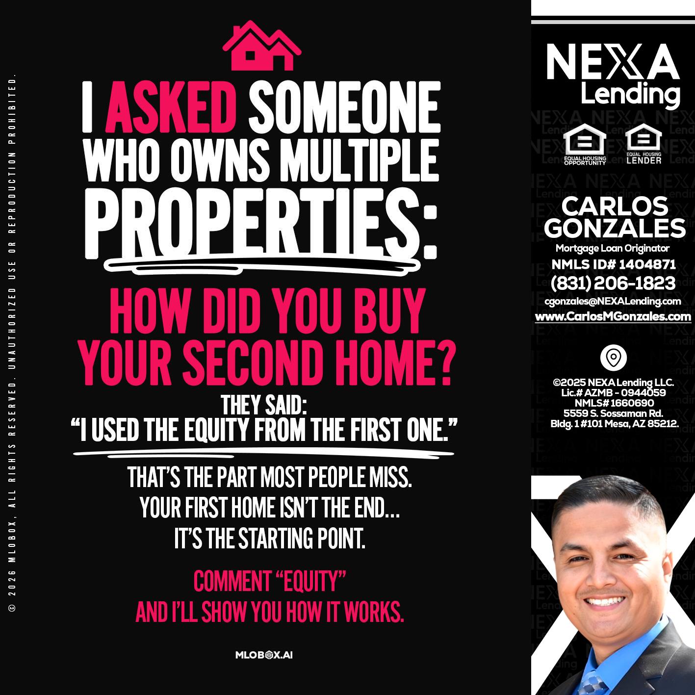 I ASKED SOMEONE - Carlos Gonzales -Mortgage Loan Originator