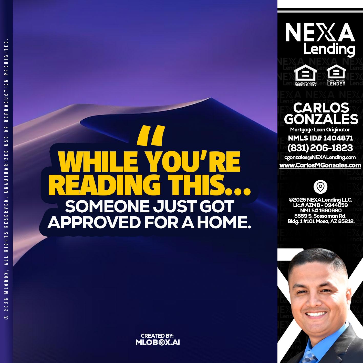 WHILE YOU - Carlos Gonzales -Mortgage Loan Originator