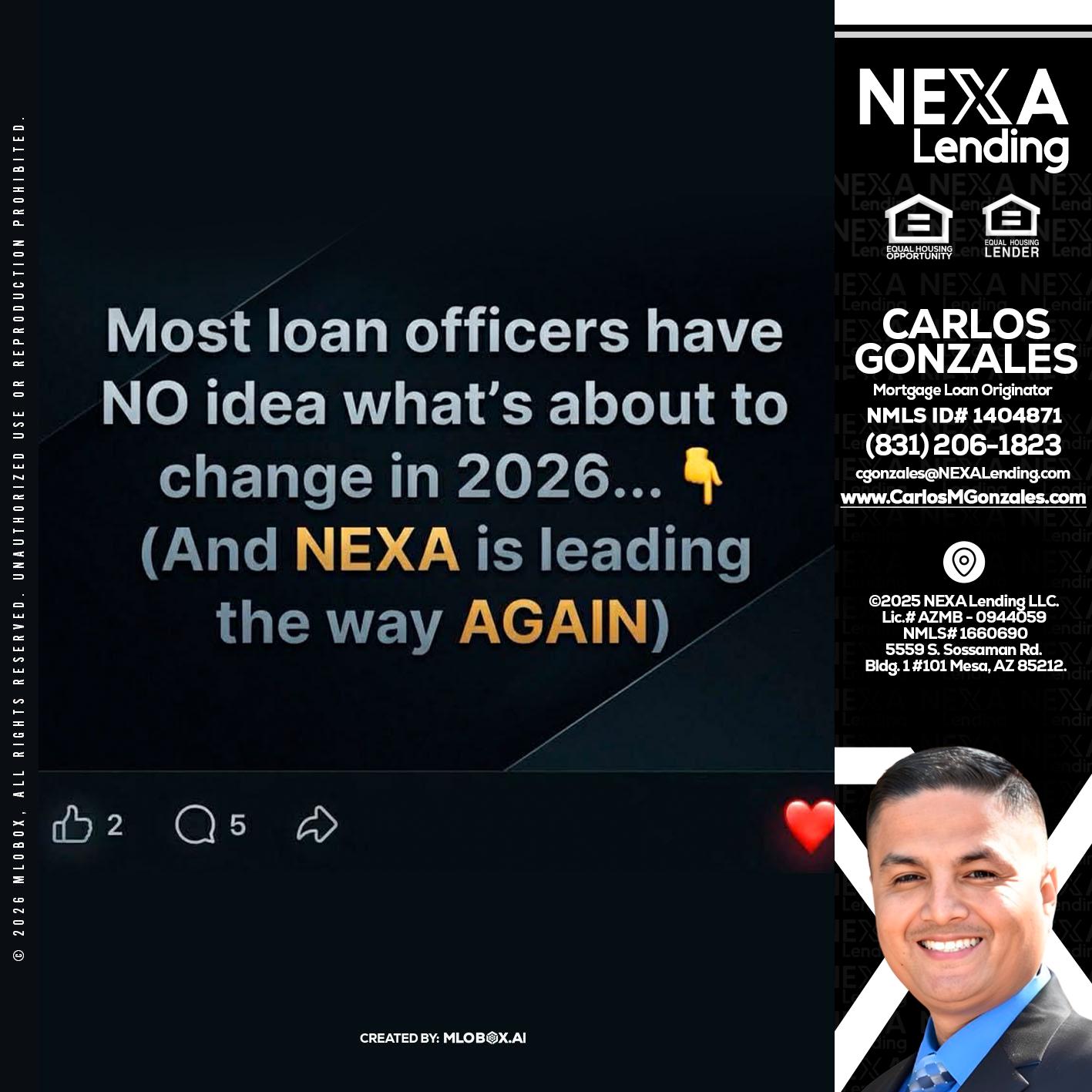 most loan officers - Carlos Gonzales -Mortgage Loan Originator