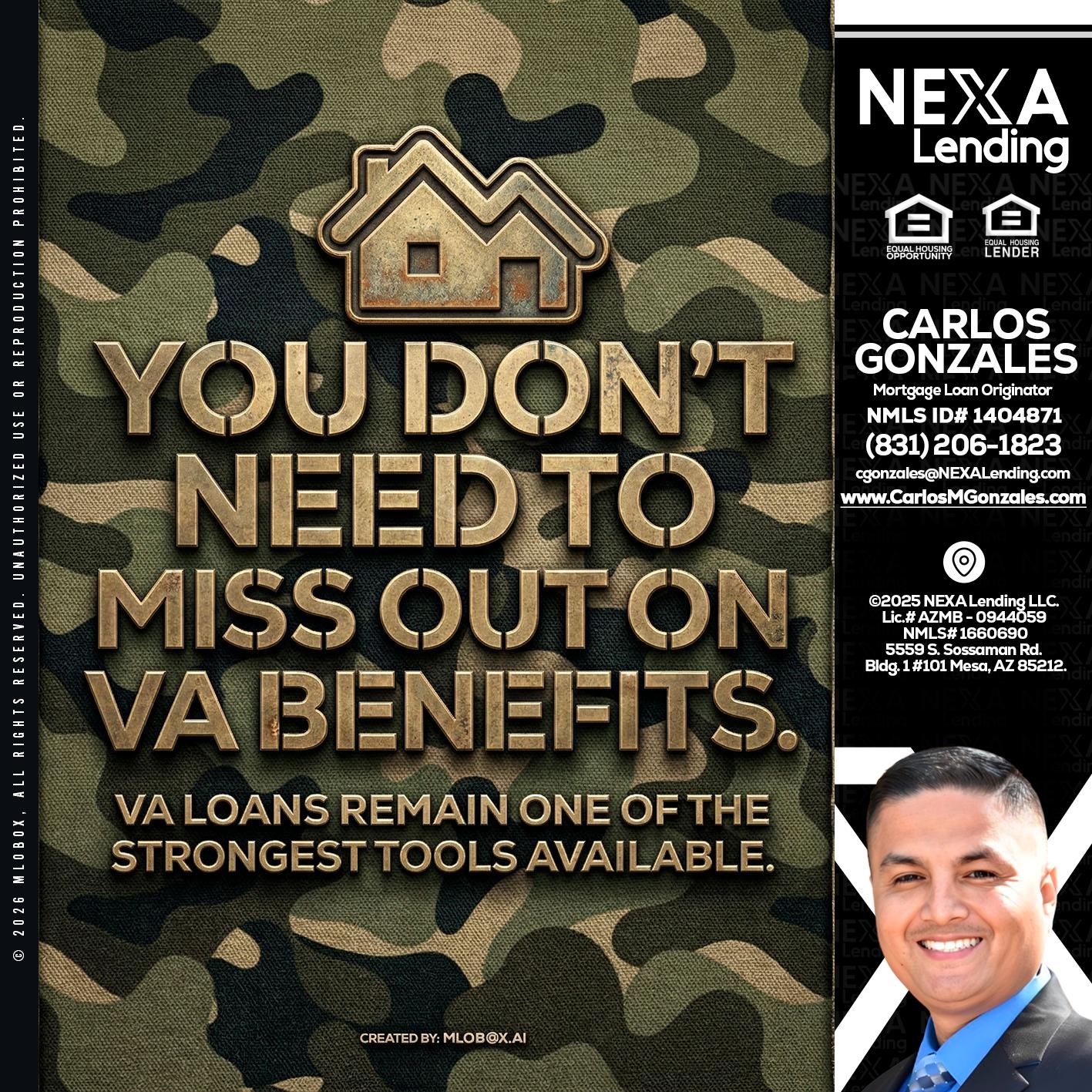 you don't need - Carlos Gonzales -Mortgage Loan Originator