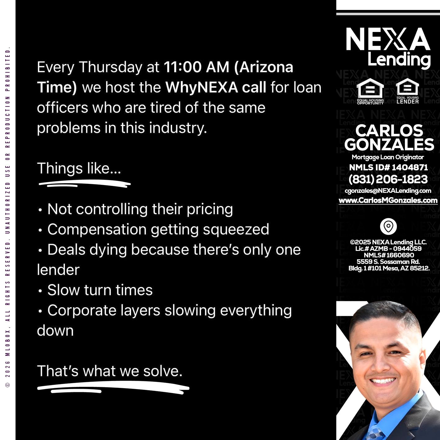 WHY NEXA - Carlos Gonzales -Mortgage Loan Originator