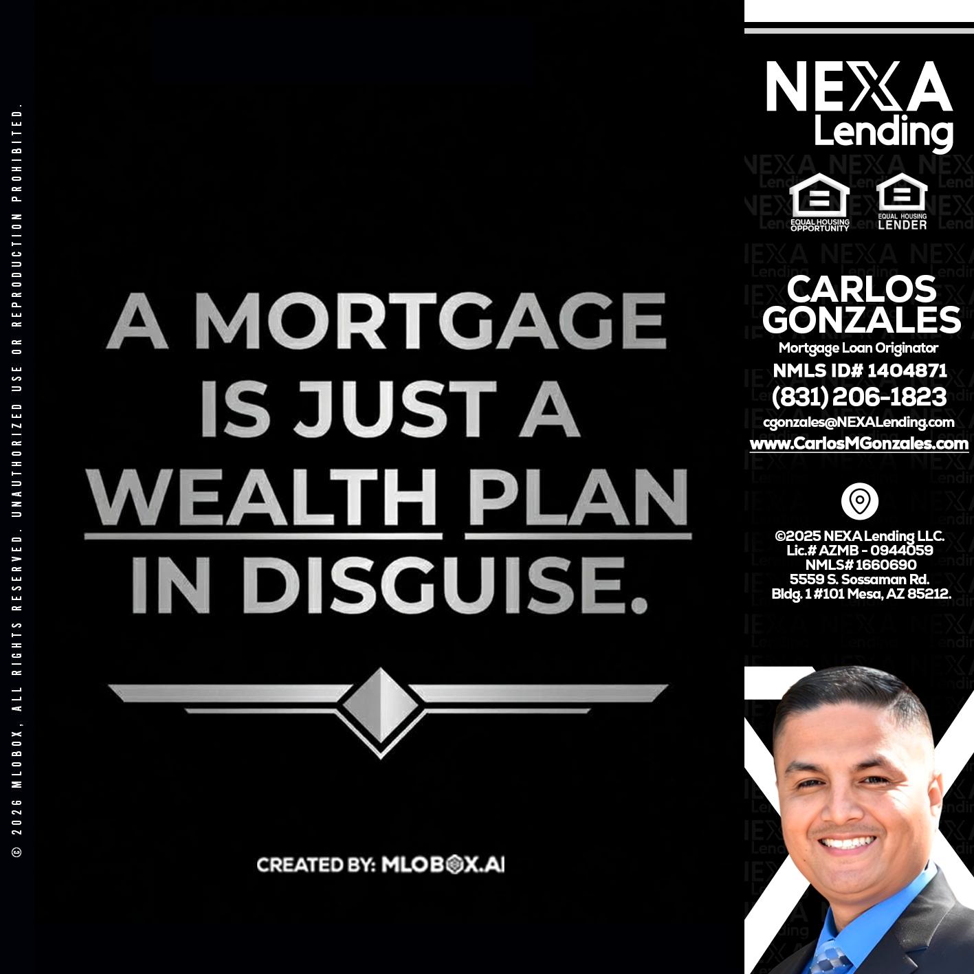 a mortgage is just - Carlos Gonzales -Mortgage Loan Originator