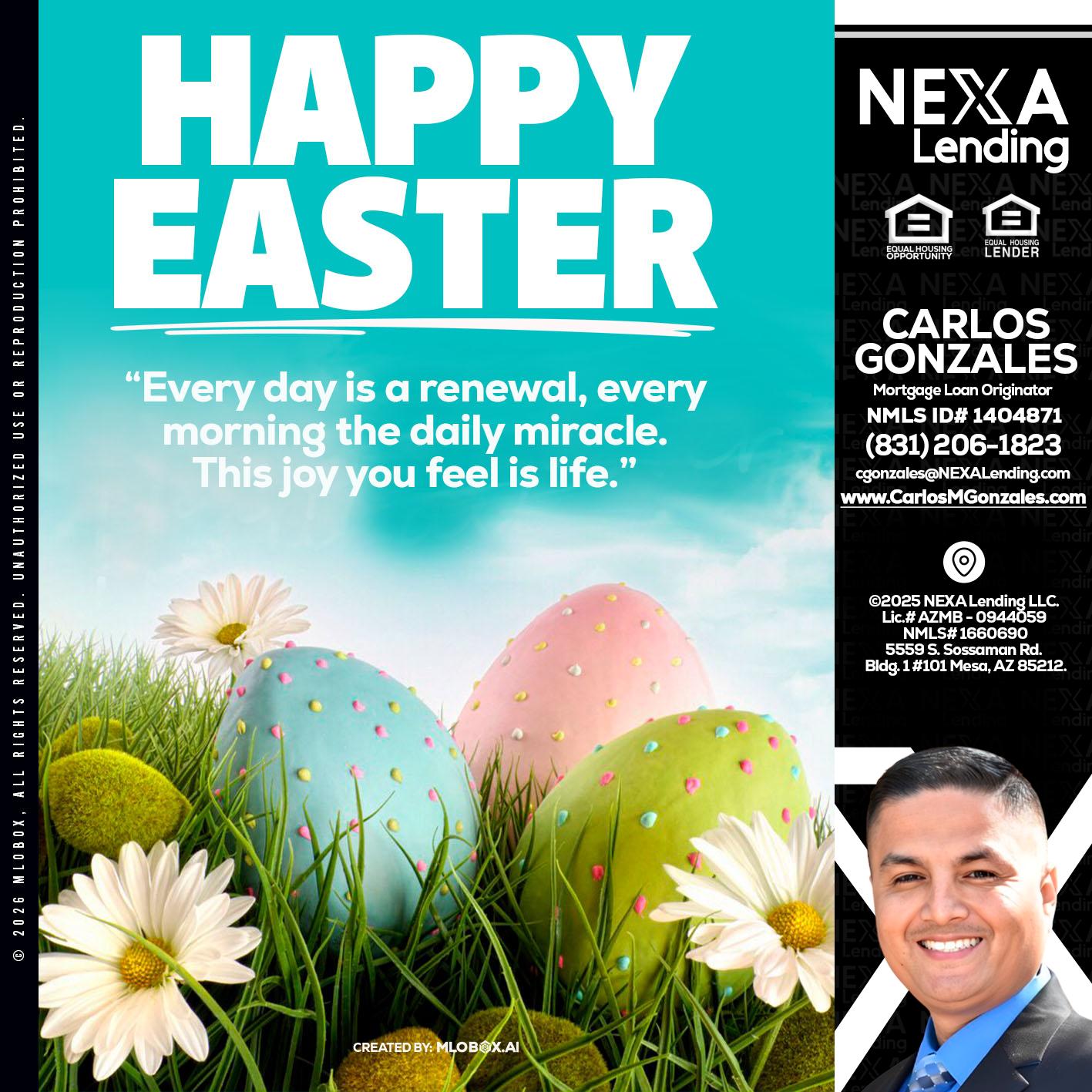 happy easter - Carlos Gonzales -Mortgage Loan Originator