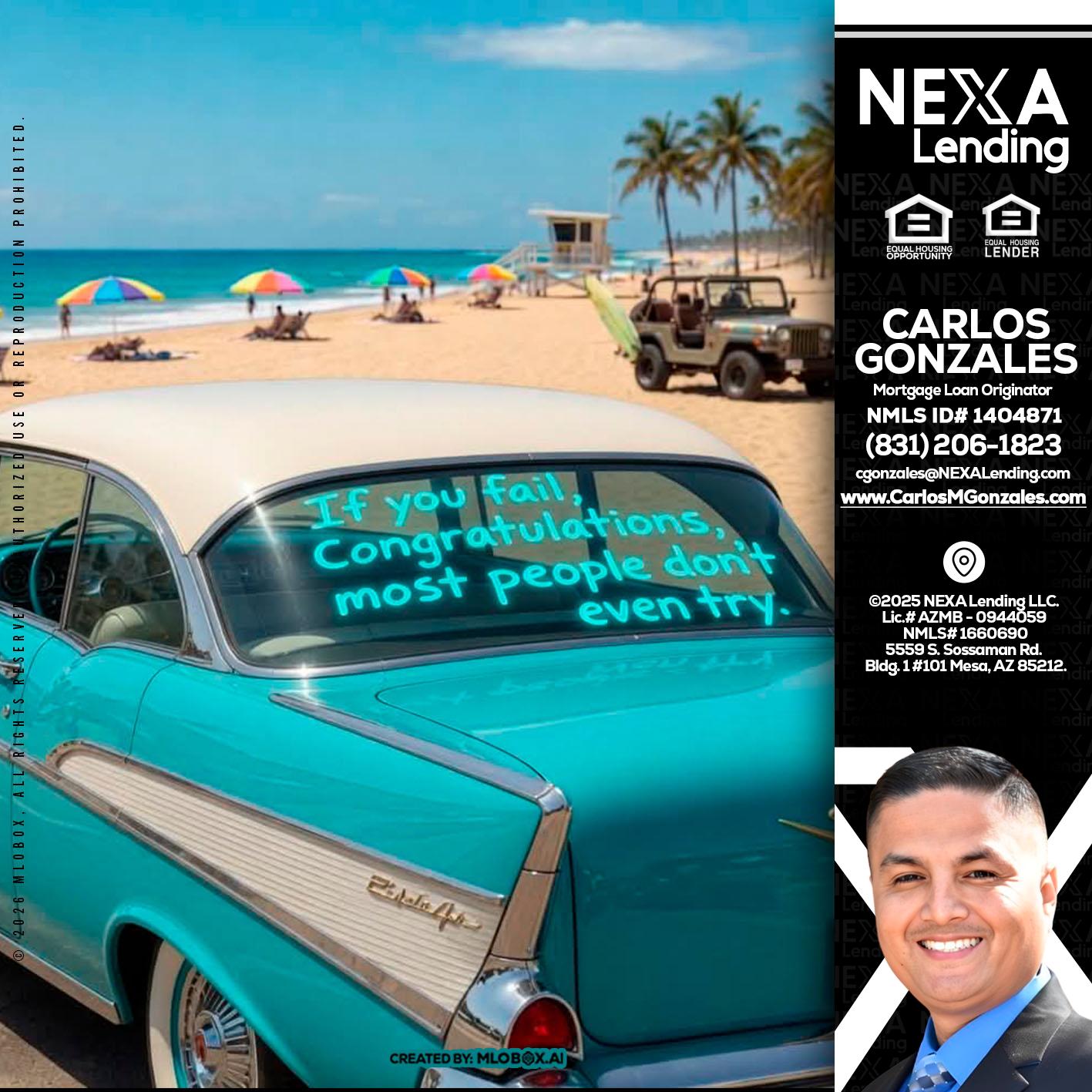 if you - Carlos Gonzales -Mortgage Loan Originator