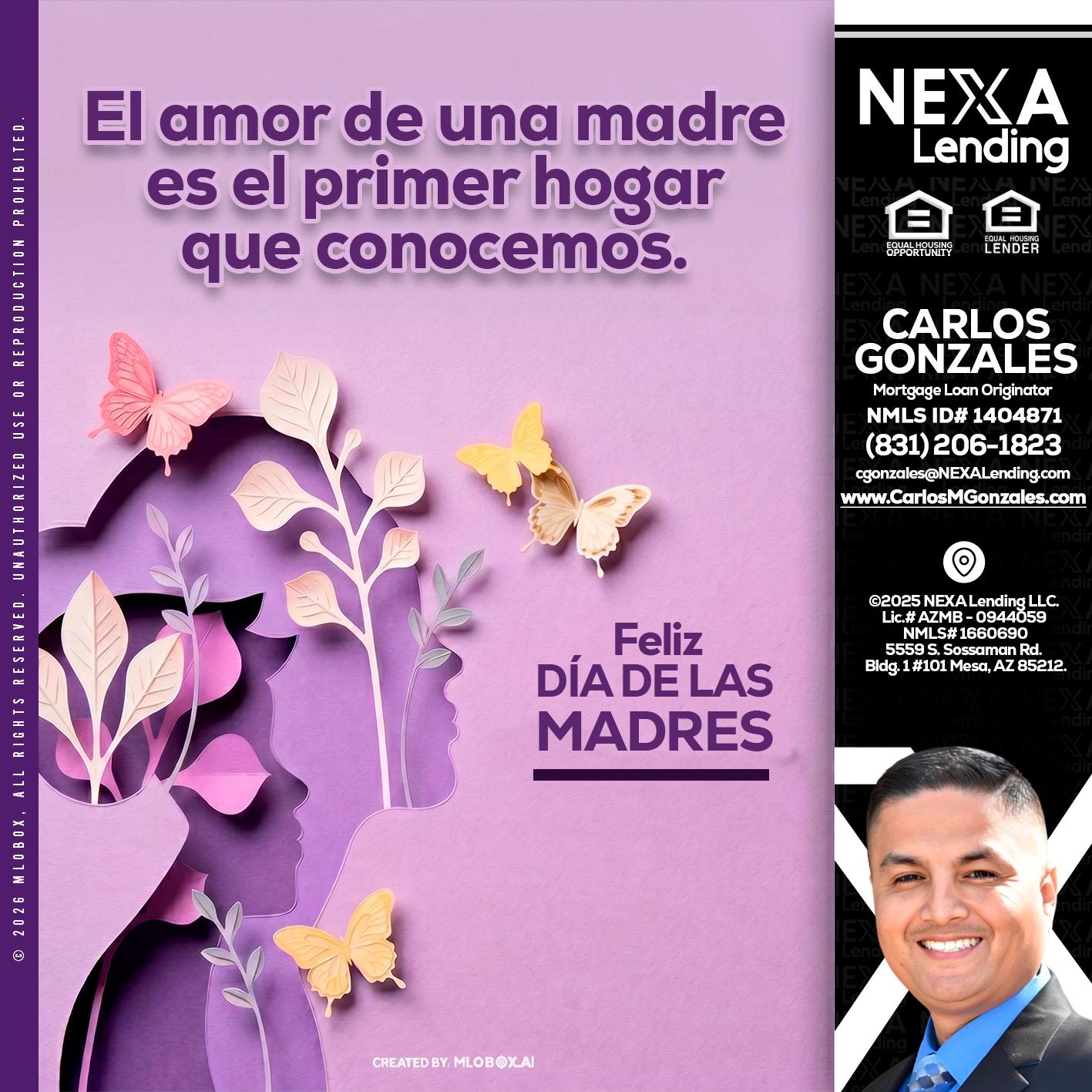 el amor de una madre - Carlos Gonzales -Mortgage Loan Originator