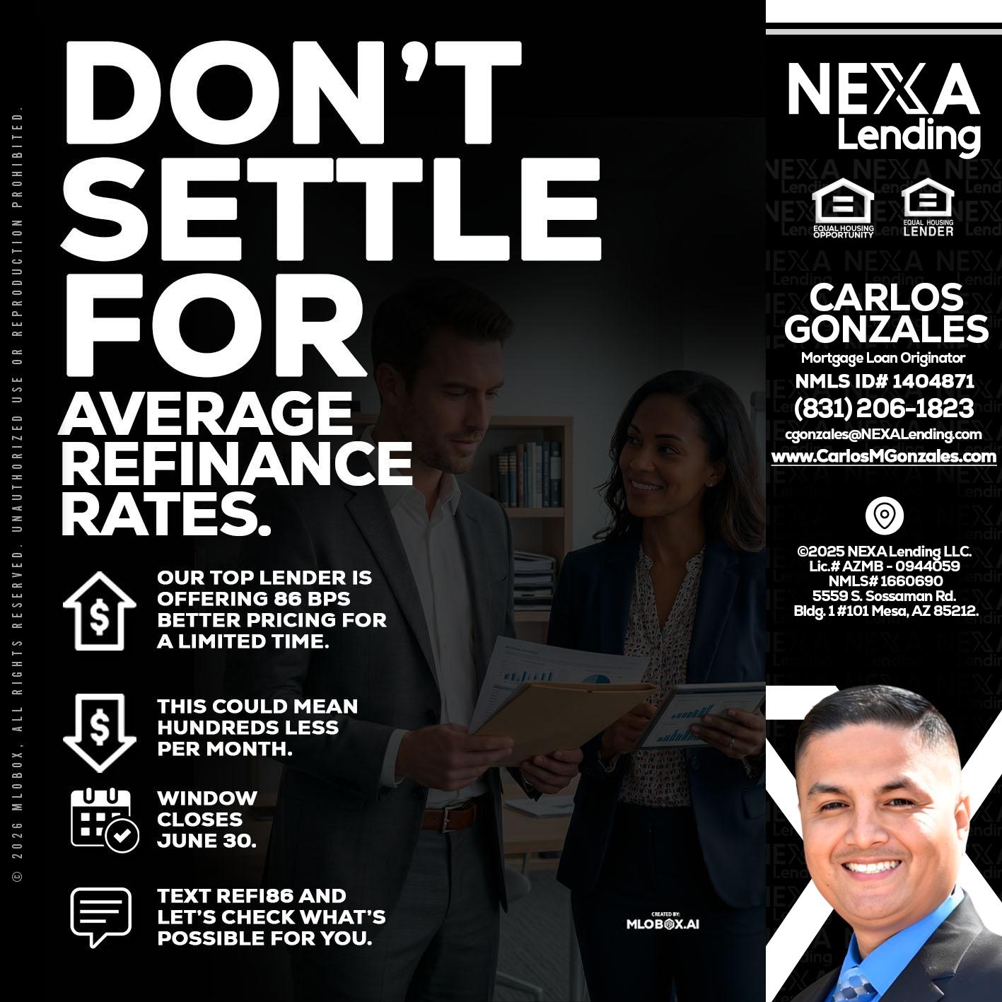 dont settle - Carlos Gonzales -Mortgage Loan Originator