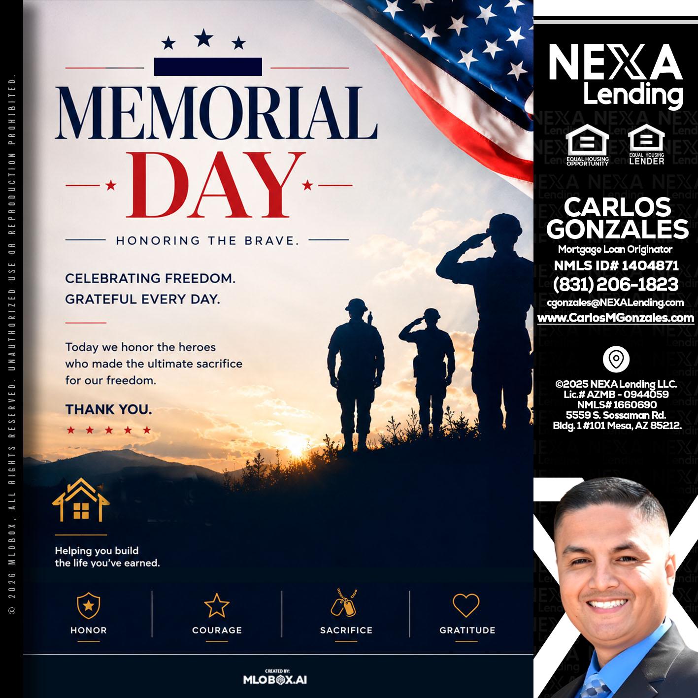 MEMORIAL DAY - Carlos Gonzales -Mortgage Loan Originator