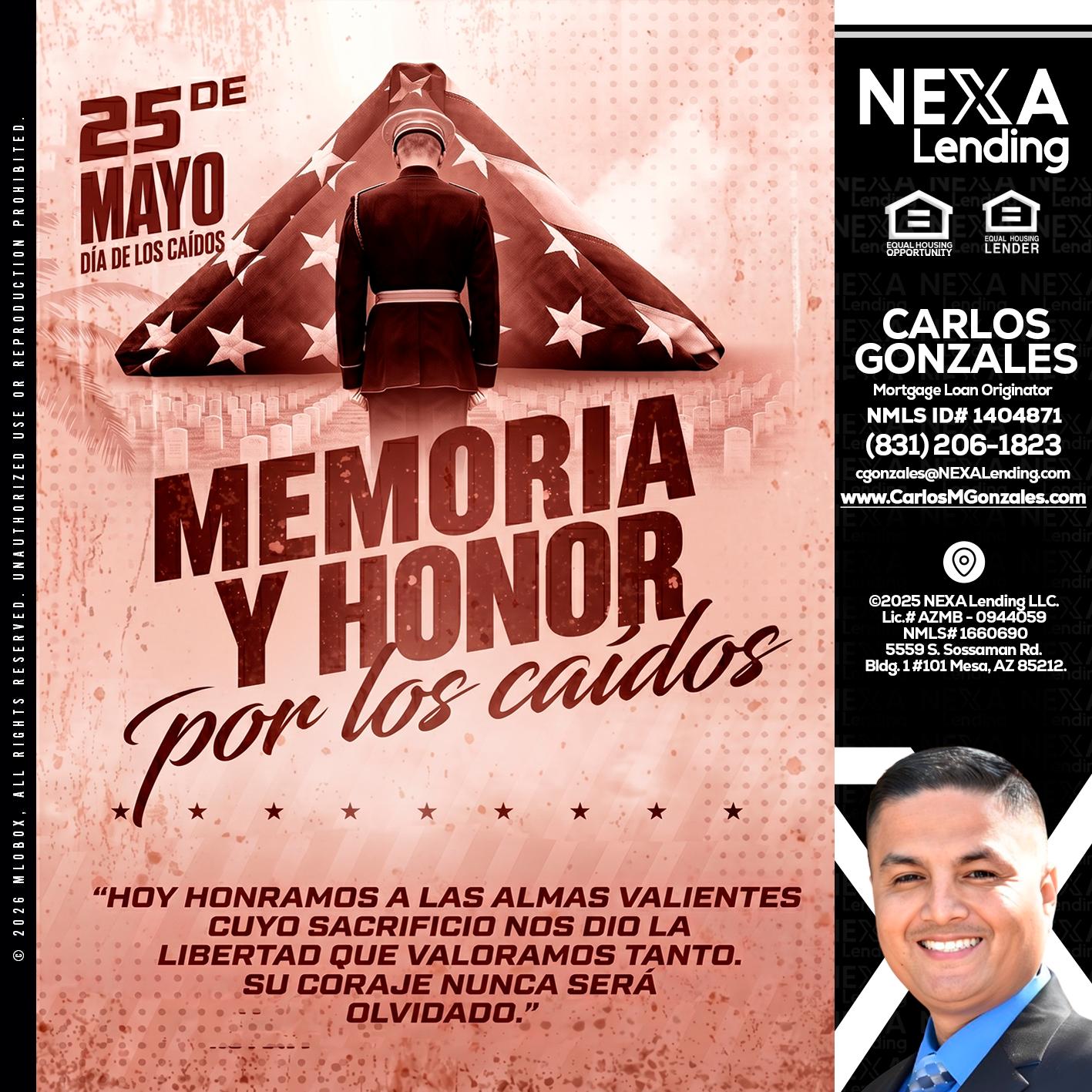 MEMORIA Y HONOR - Carlos Gonzales -Mortgage Loan Originator