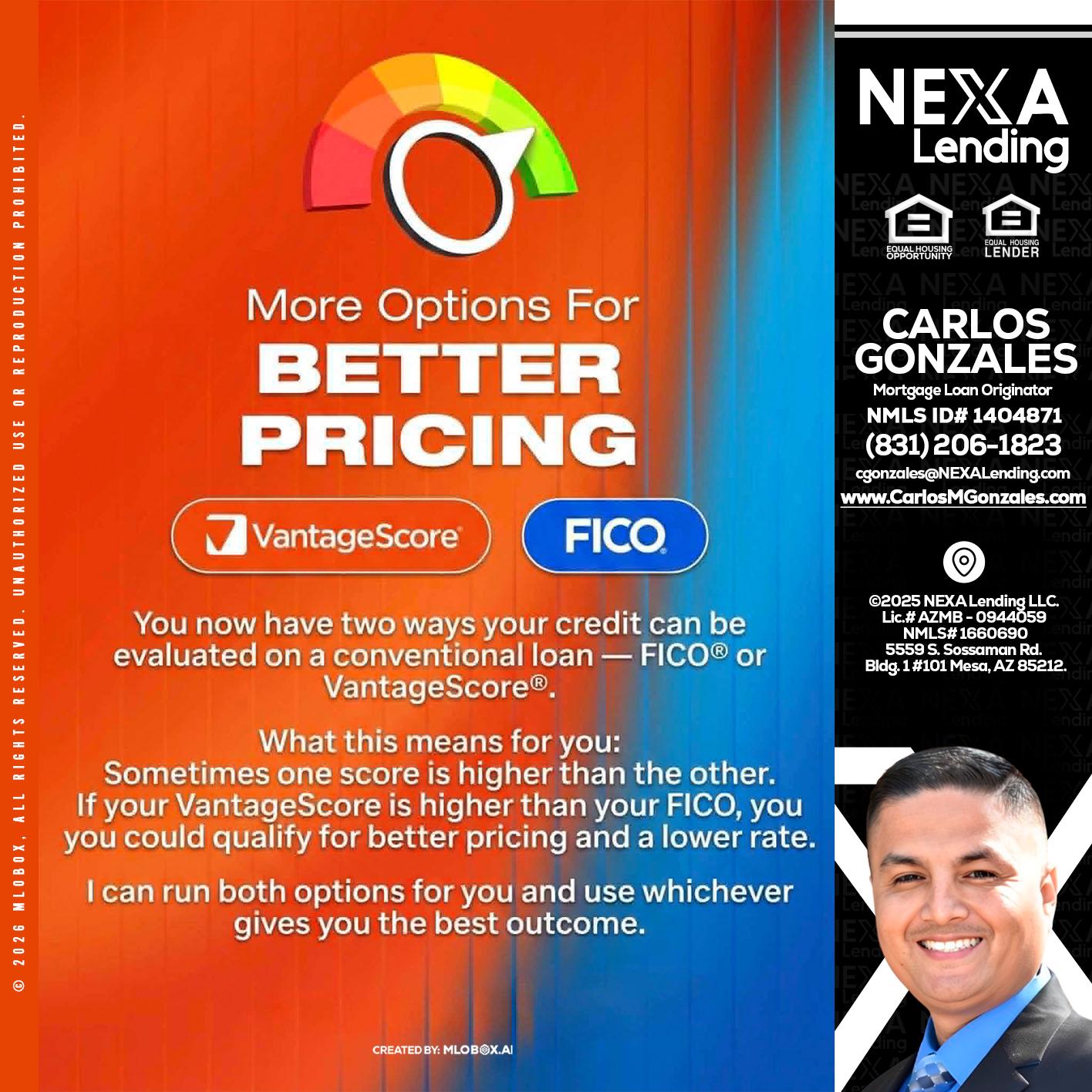 BETTER PRICING - Carlos Gonzales -Mortgage Loan Originator