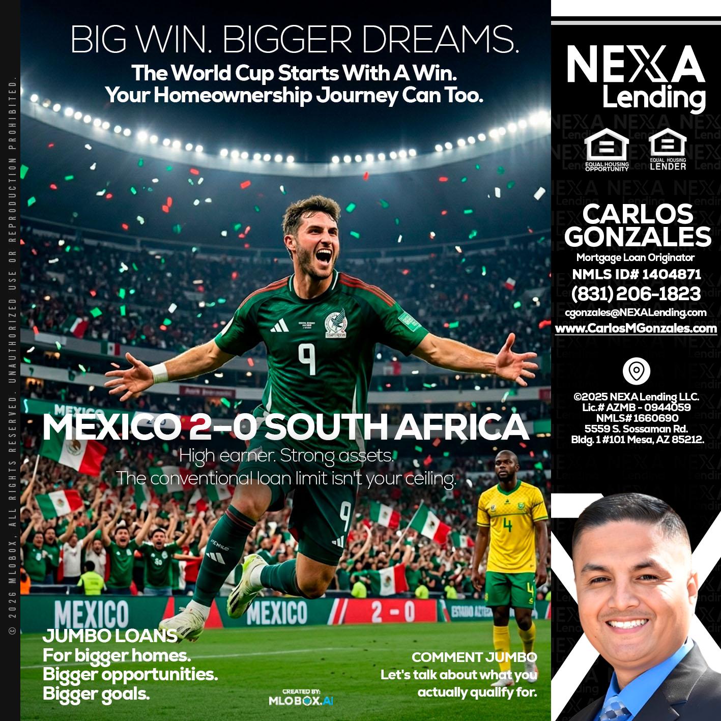 MEXICO 2-0 SOUTH AFRICA - Carlos Gonzales -Mortgage Loan Originator