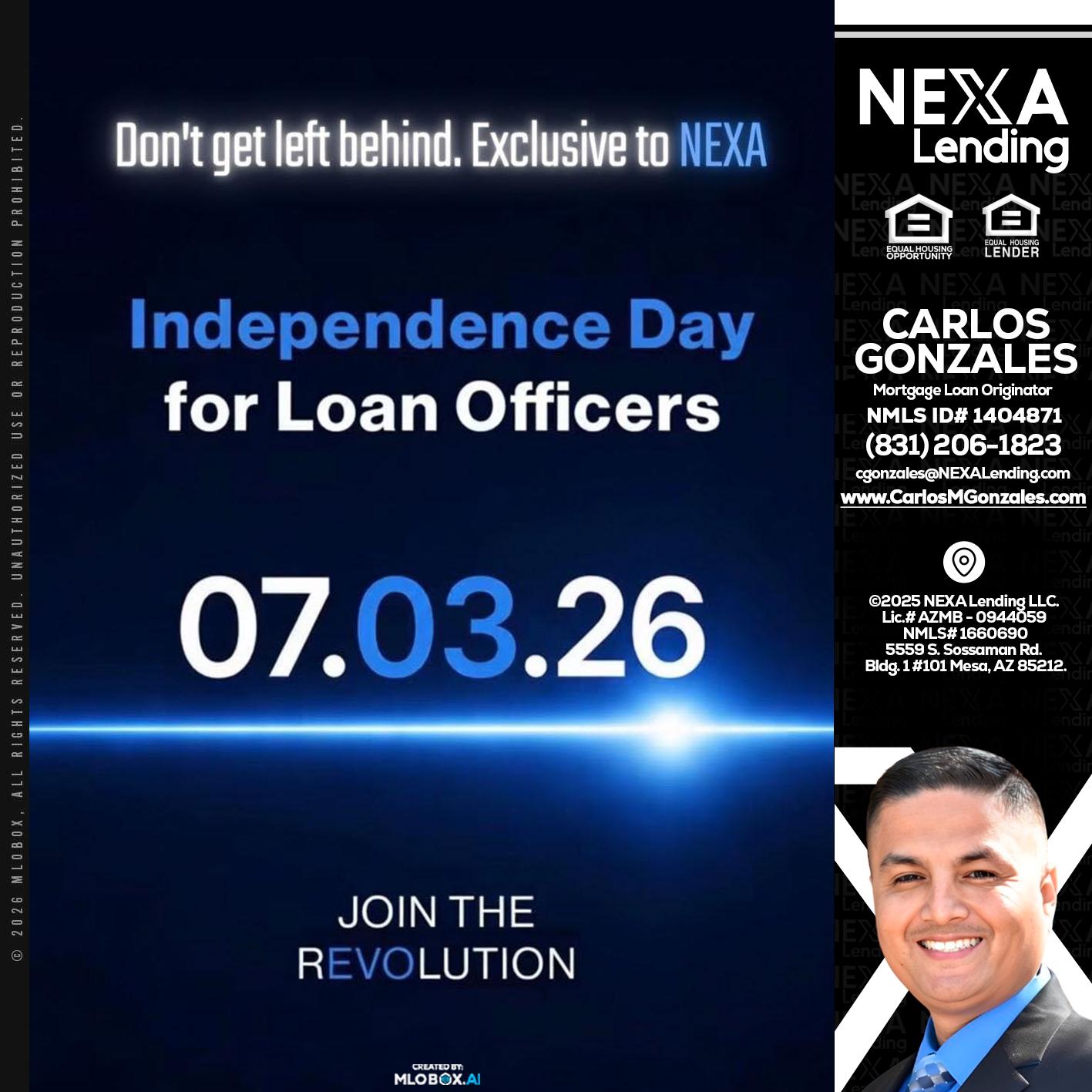 INDEPENDENCE DAY - Carlos Gonzales -Mortgage Loan Originator