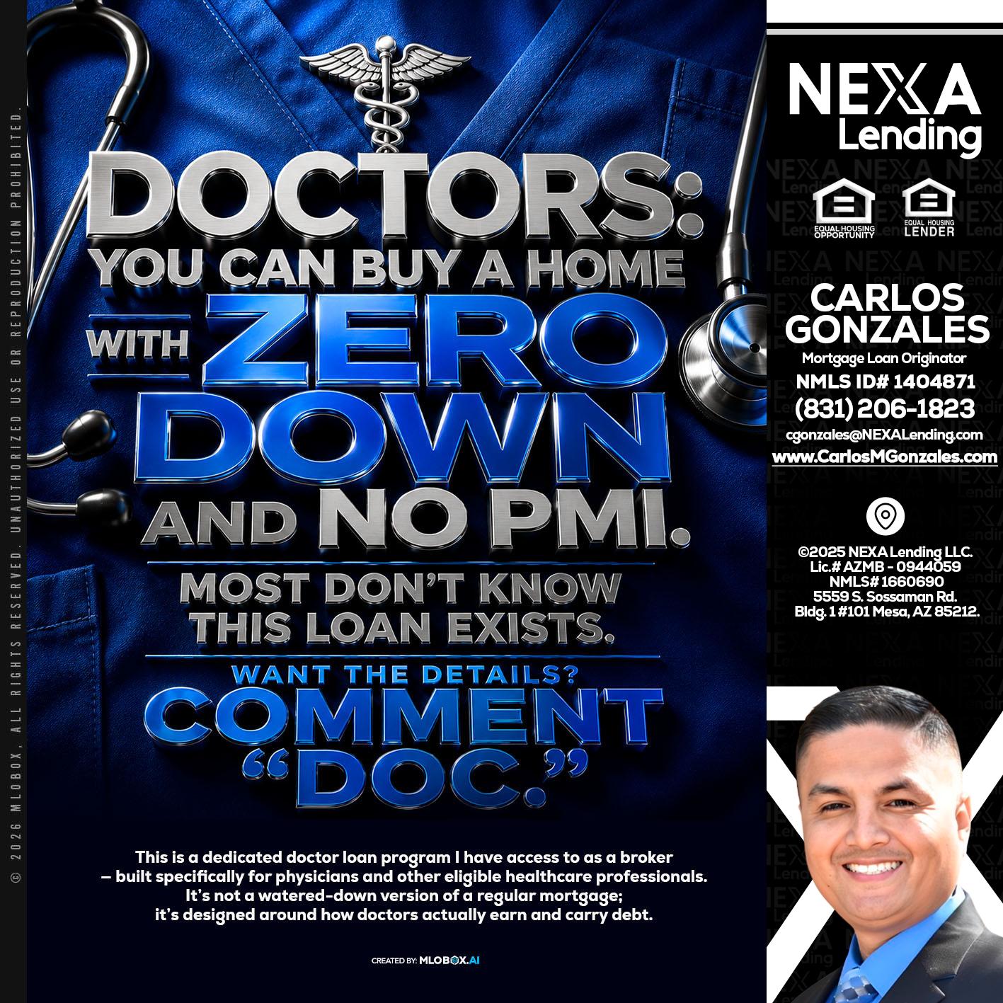 DOCTORS YOU CAN BUY - Carlos Gonzales -Mortgage Loan Originator