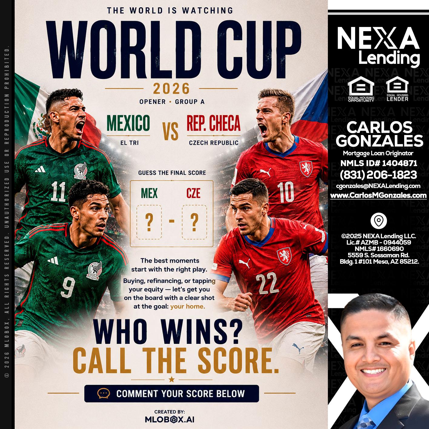 WORLD CUP 2026 - Carlos Gonzales -Mortgage Loan Originator