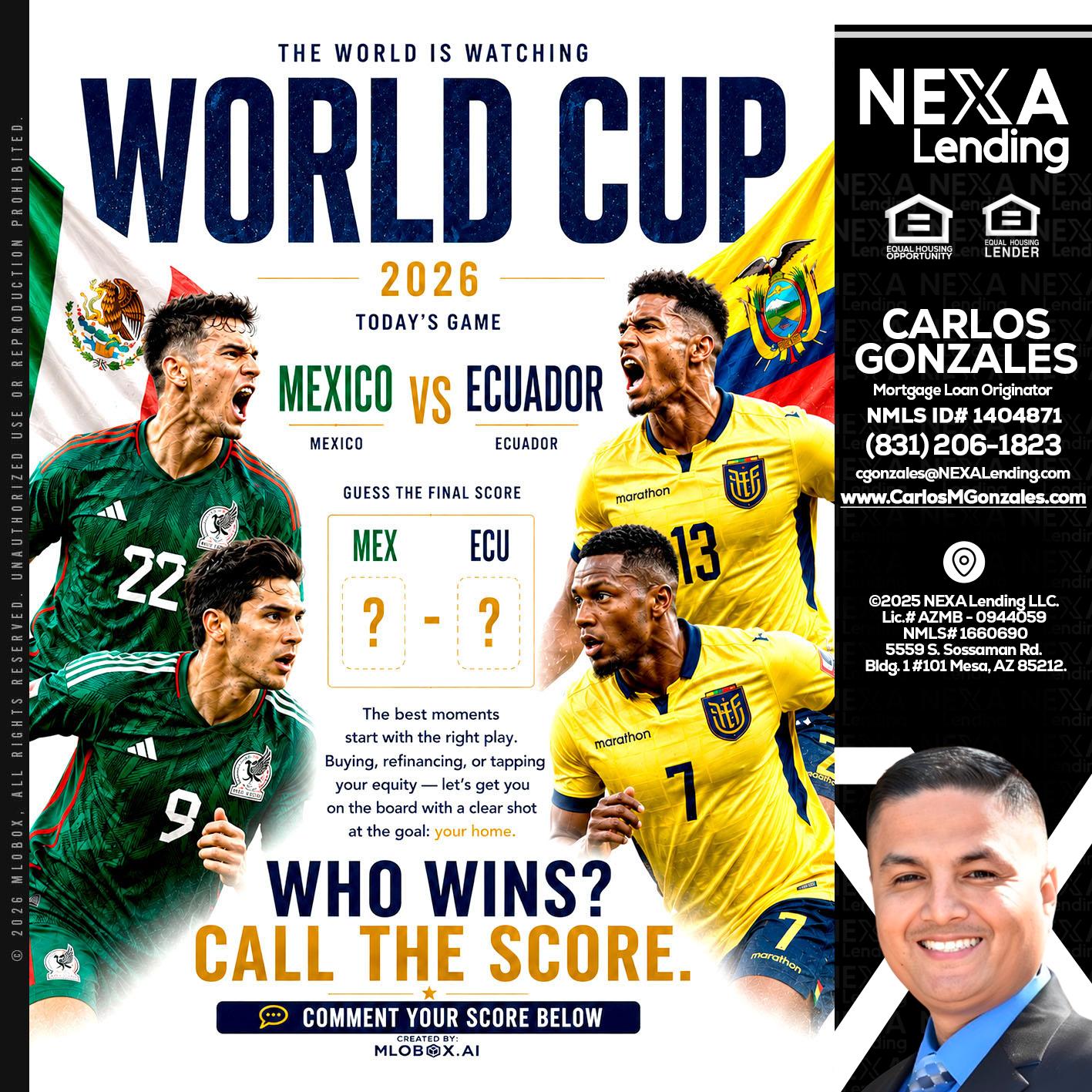 WORLD CUP 2026 - Carlos Gonzales -Mortgage Loan Originator