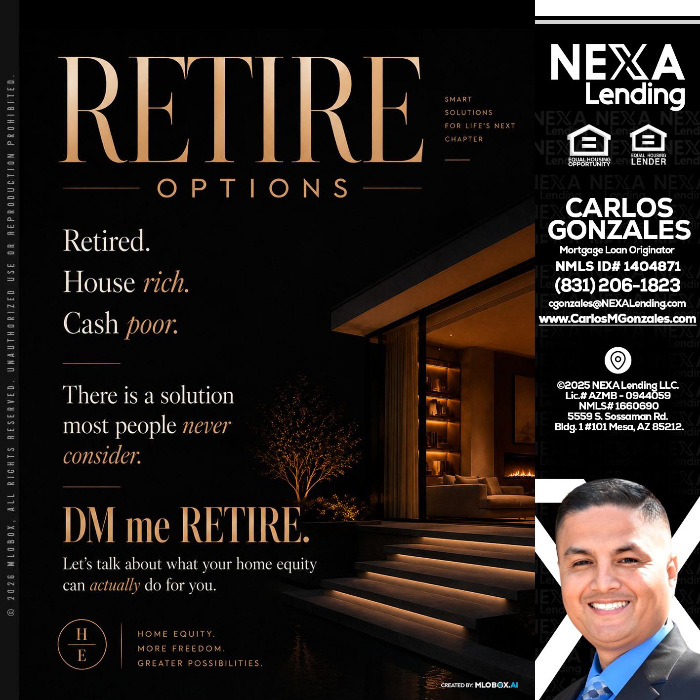 RETIRE LOANS - Carlos Gonzales -Mortgage Loan Originator
