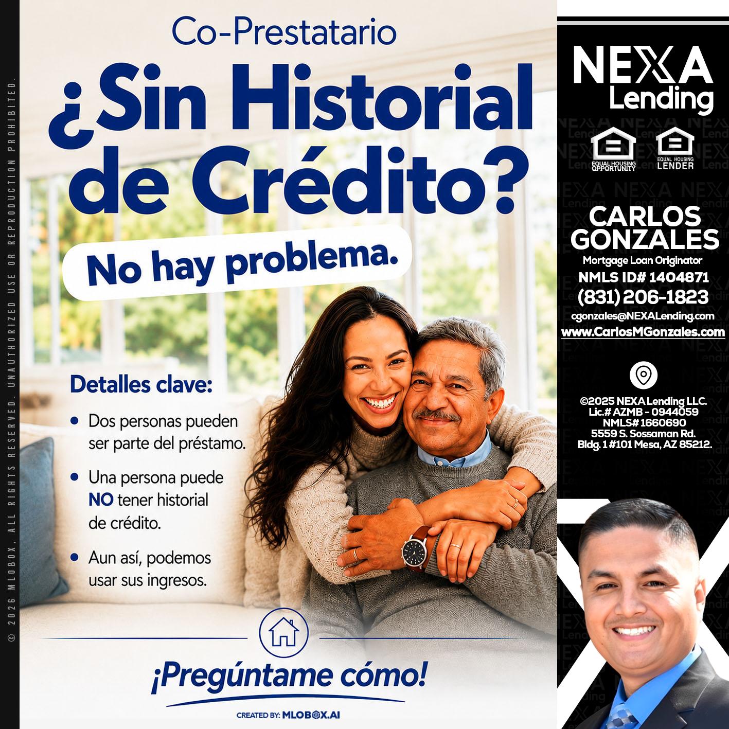 SIN CREDITO? - Carlos Gonzales -Mortgage Loan Originator