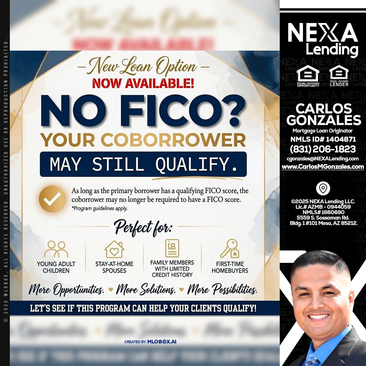 NO FICO? - Carlos Gonzales -Mortgage Loan Originator