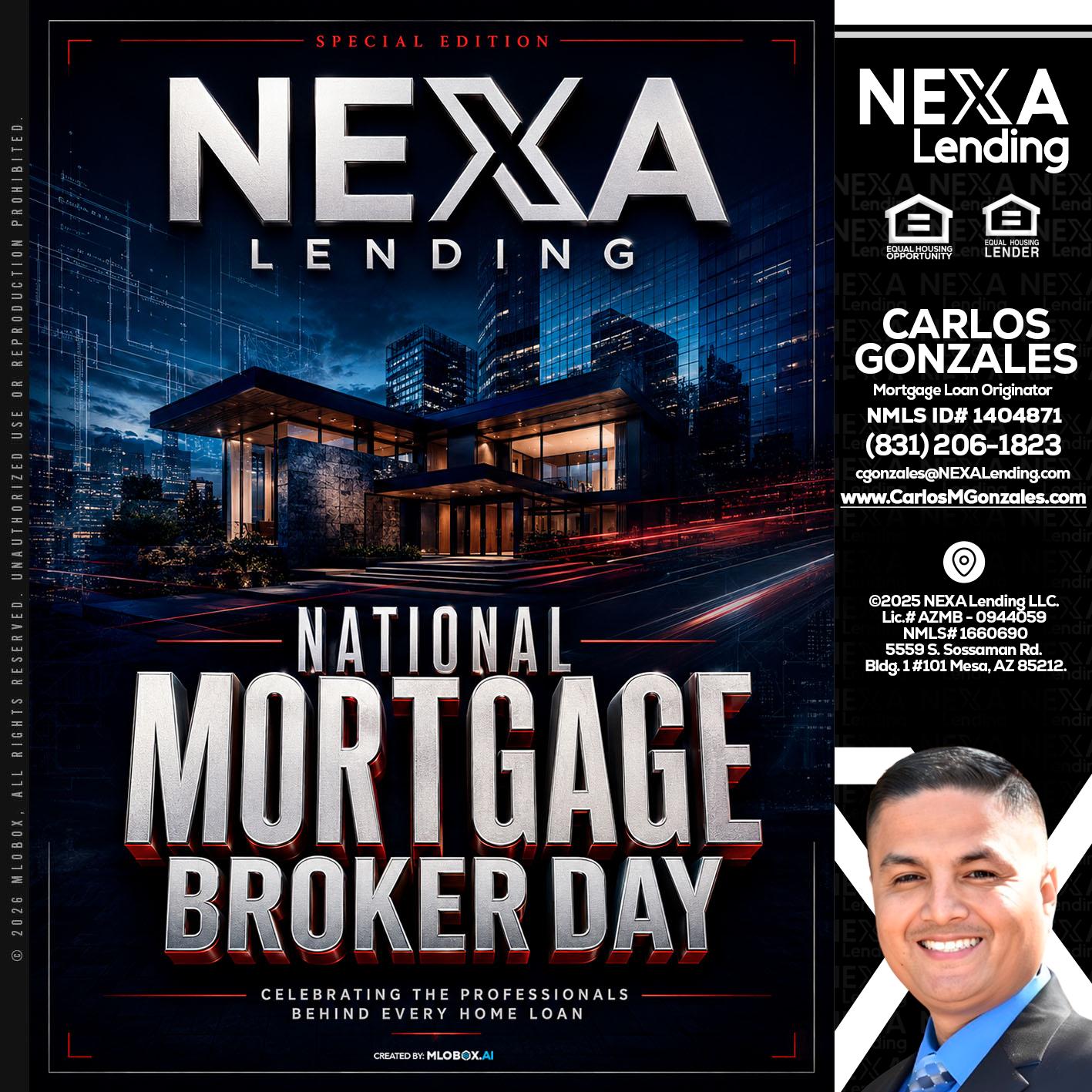 NATIONAL MORTGAGE BROKER DAY - Carlos Gonzales -Mortgage Loan Originator