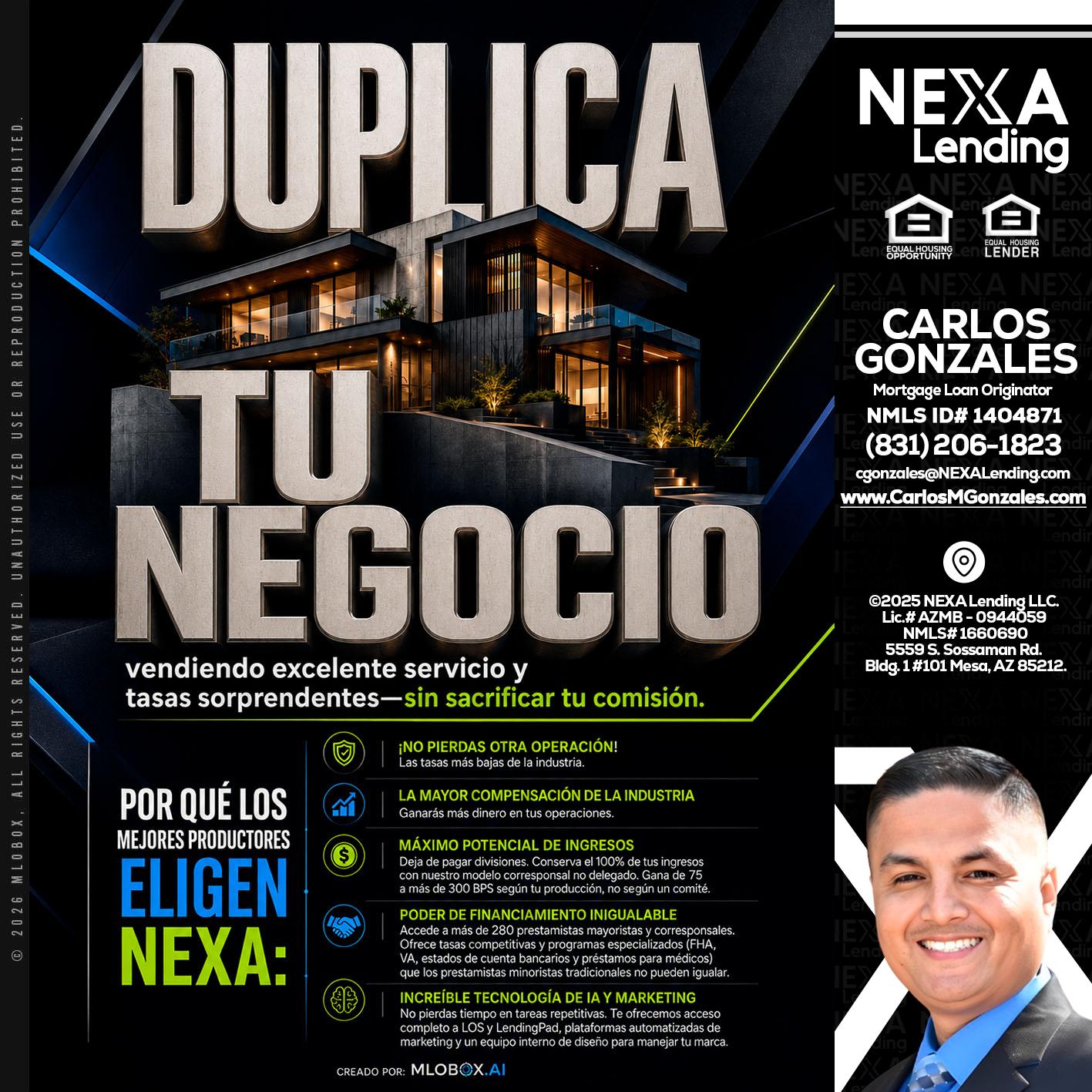 DUPLICA TU NEGOCIO - Carlos Gonzales -Mortgage Loan Originator