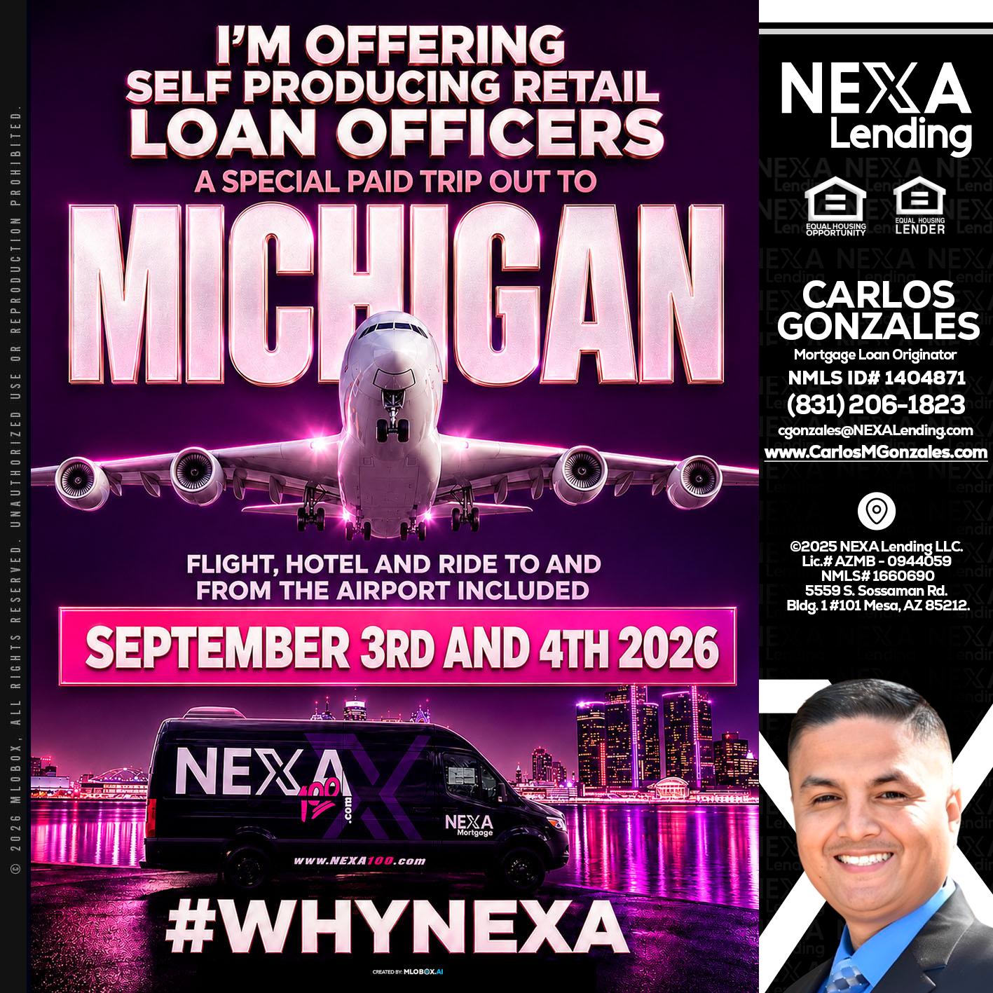 MICHIGAN TRIP - Carlos Gonzales -Mortgage Loan Originator